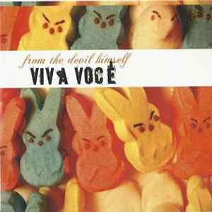 Viva Voce - From The Devil Himself mp3