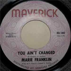 Marie Franklin - You Ain't Changed / Don'tcha Bet No Money mp3