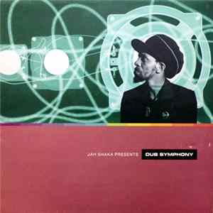 Jah Shaka - Dub Symphony mp3