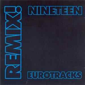Various - Remix! Eurotracks Nineteen mp3
