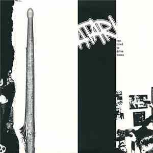Atari - Too Tired To Drive Home mp3