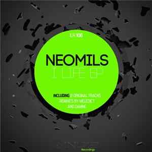 Neomils - I Life EP mp3
