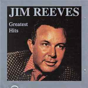 Jim Reeves - Greatest Hits mp3