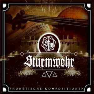 Sturmwehr - Phonetische Kompositionen mp3