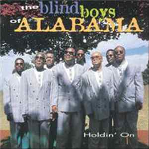 The Blind Boys Of Alabama - Holdin' On mp3