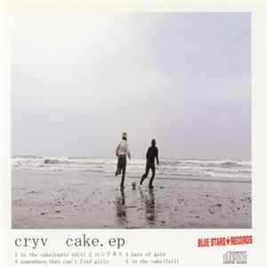 Cryv - Cake. EP mp3