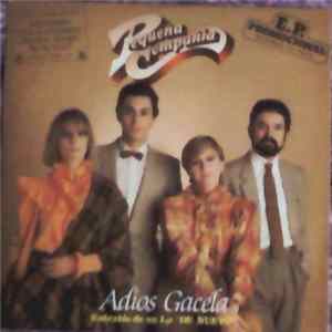 Pequeña Compañía - Adios Gacela mp3