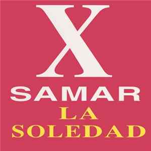 X-Samar - La Soledad mp3