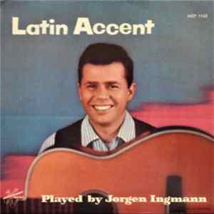 Jørgen Ingmann - Latin Accent mp3