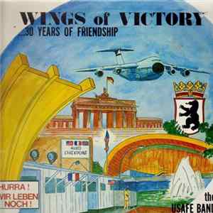 The USAFE Band - Wings Of Victory...30 Years Of Friendship mp3