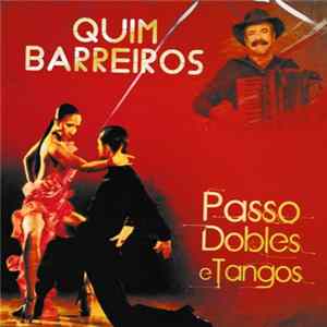 Quim Barreiros - Passo, Dobles E Tangos mp3
