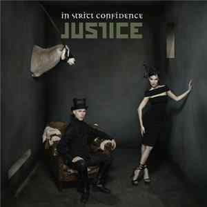 In Strict Confidence - Justice mp3