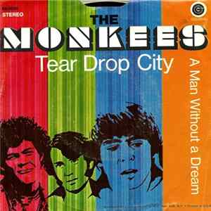 The Monkees - Tear Drop City / A Man Without A Dream mp3