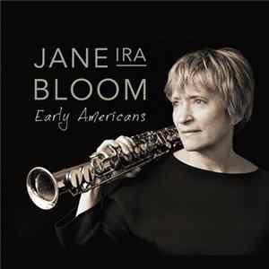 Jane Ira Bloom - Early Americans mp3