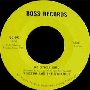 Winston & The Dynamics - No Other Girl / Our Love Is Fallin' mp3