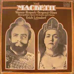 Verdi, Warren • Rysanek • Bergonzi • Jerome Hines, Metropolitan Opera Orchestra And Chorus / Erich Leinsdorf - Macbeth mp3