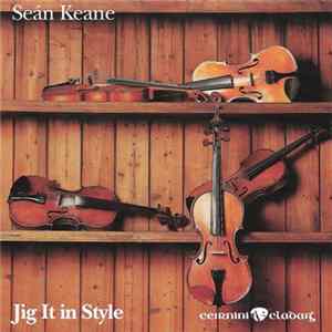Seán Keane - Jig It In Style mp3