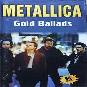Metallica - Gold Ballads mp3