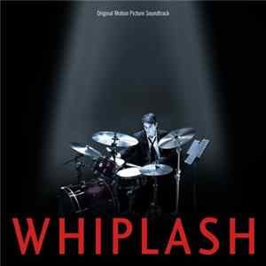 Various - Whiplash (Original Motion Picture Soundtrack) mp3