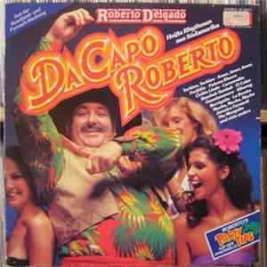 Roberto Delgado - Da Capo Roberto mp3