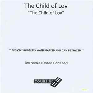 The Child Of Lov - The Child Of Lov mp3