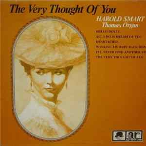 Harold Smart - The Very Thought Of You mp3