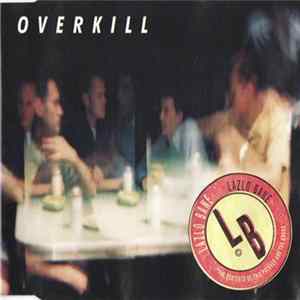 Lazlo Bane - Overkill mp3
