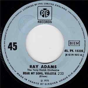 Ray Adams - Hear My Song Violetta mp3