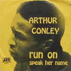 Arthur Conley - Run On mp3