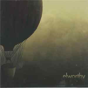 Elworthy - Elworthy mp3