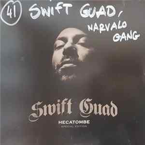 Swift Guad - Hécatombe (Special Edition) mp3