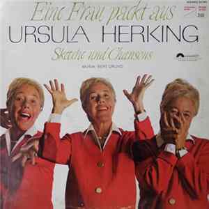 Ursula Herking - Eine Frau Packt Aus mp3