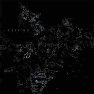 Hissing - Hissing mp3