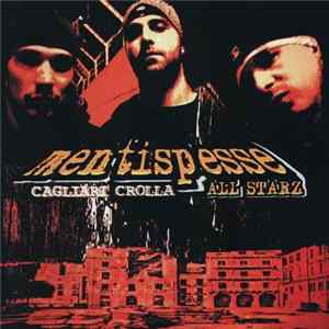 Mentispesse All Starz - Cagliari Crolla mp3