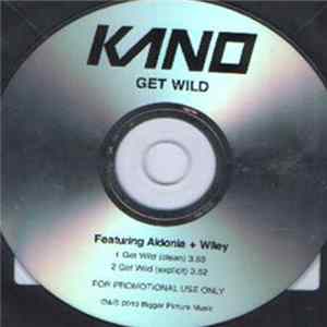 Kano - Get Wild mp3