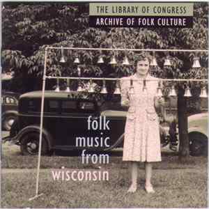 Various - Folk Music From Wisconsin mp3