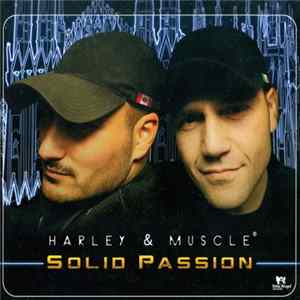 Harley & Muscle - Solid Passion mp3
