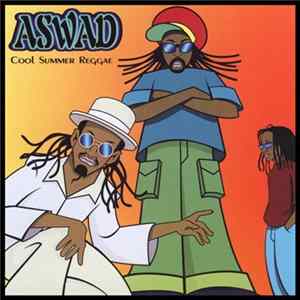 Aswad - Cool Summer Reggae mp3