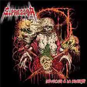 Supressor - Devoción A La Muerte mp3