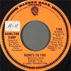 Hamilton Camp - Here's To You mp3