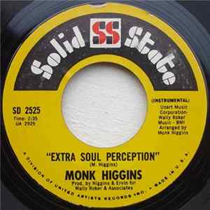 Monk Higgins - Extra Soul Perception / Watermelon Man mp3