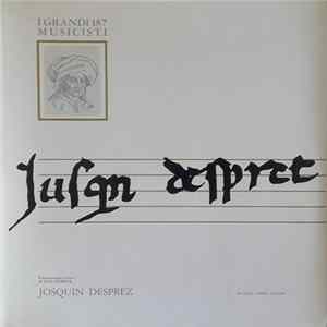 Josquin Desprez - Josquin Desprez mp3