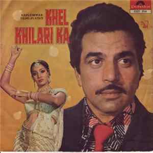 Kalyanji-Anandji - Khel Khilari Ka mp3