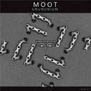 Moot - Unununium mp3