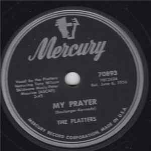 The Platters - My Prayer / Heaven On Earth mp3
