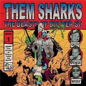 Them Sharks - The Beasts Of Bulwer St. mp3