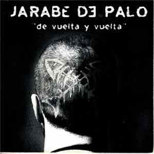 Jarabe De Palo - De Vuelta Y Vuelta mp3