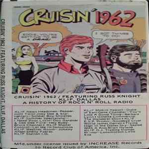 Various - Cruisin' 1962 - Featuring Russ Knight, KLIF, Dallas mp3