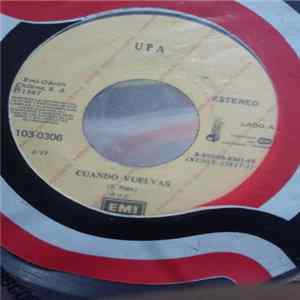 Upa! - Cuando Vuelvas / Sueldos mp3