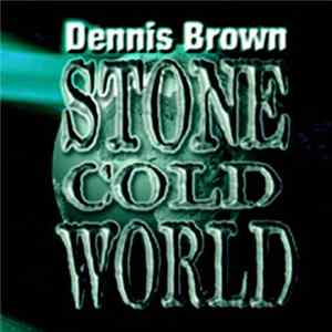 Dennis Brown - Stone Cold World mp3